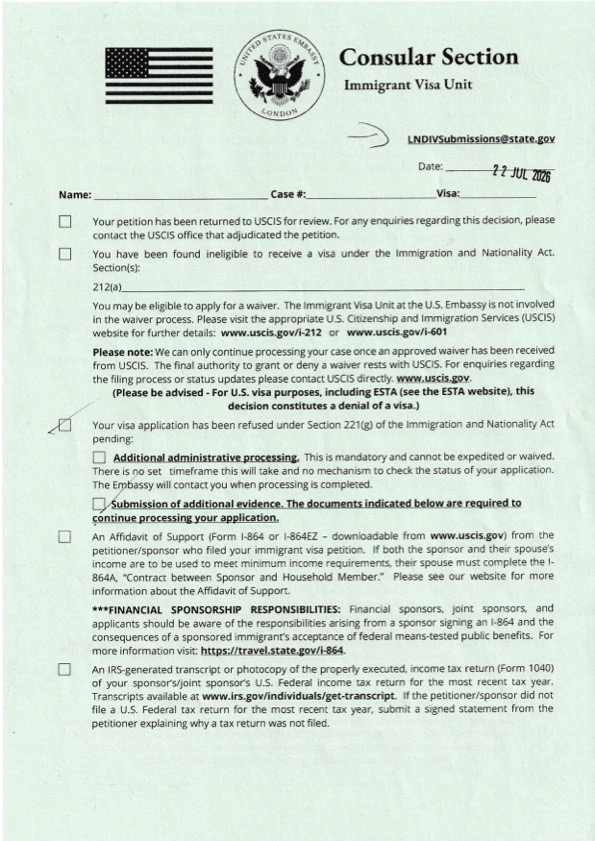 Page 1 of the green 221(g) refusal sheet from the US Embassy London Immigrant Visa Unit. The submission email address LNDIVSubmissions@state.gov is printed at the top, and the Section 221(g) refusal box is ticked, with sub-boxes for additional administrative processing and submission of additional evidence.